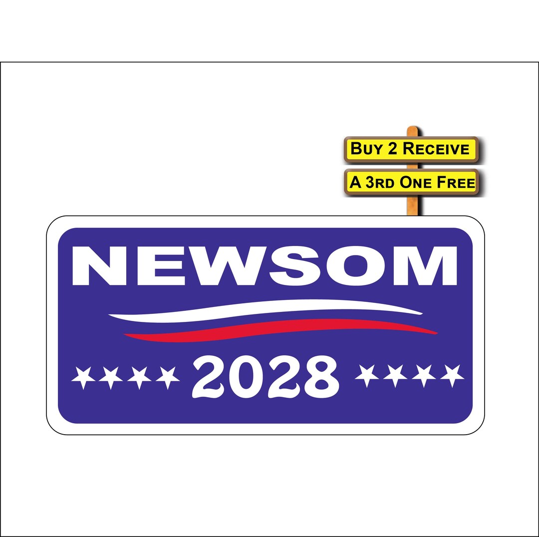 Newsom for President 2028 Decal Sticker N2 Free Shipping and Tracking A ...
