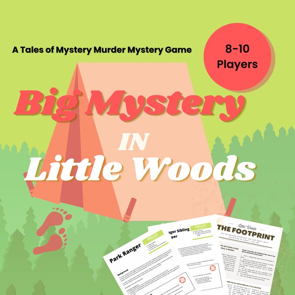 Camping Murder Mystery Party Game "Big Mystery in Little Woods" | Instant Printable Download for 8-10 Players Gender Neutral