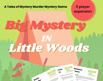 5 Character Expansion Pack for Outdoor Camping Murder Mystery Party Game "Big Mystery in Little Woods" | Instant Printable Download