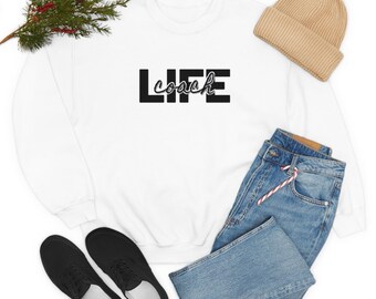 Life Coach Sweatshirt
