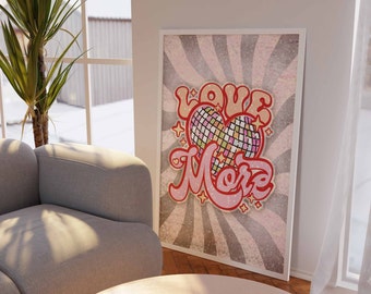 Love More Poster DOWNLOAD  70s Style Poster Love Colorful Wall Art Disco Ball PrintableTypography Wall Art Wall Art Printable Groovy Poster