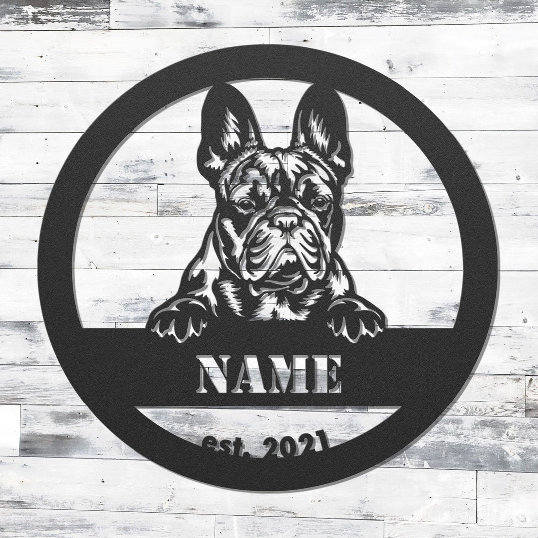 Personalized French Bulldog Metal Wall Art Great French Bulldog Gift Etsy
