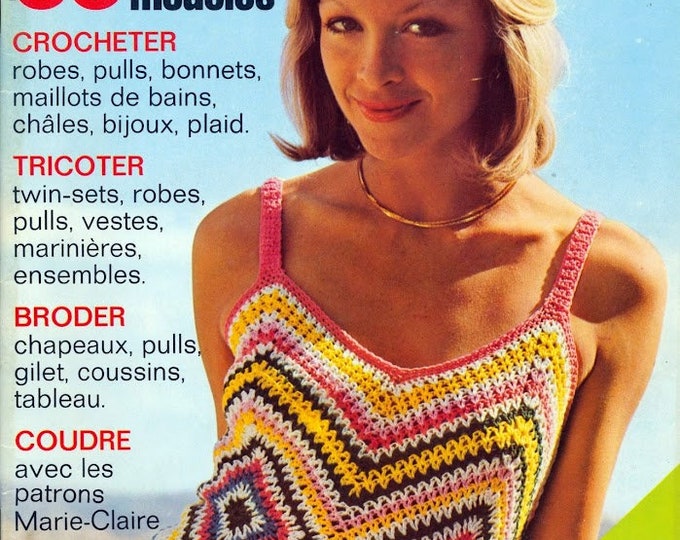 Vintage PDF from the 70s. Large magazine Mon Tricot (+66 pages), PDF format. Crochet, knitting pattern with French and English tutorials, PDF format