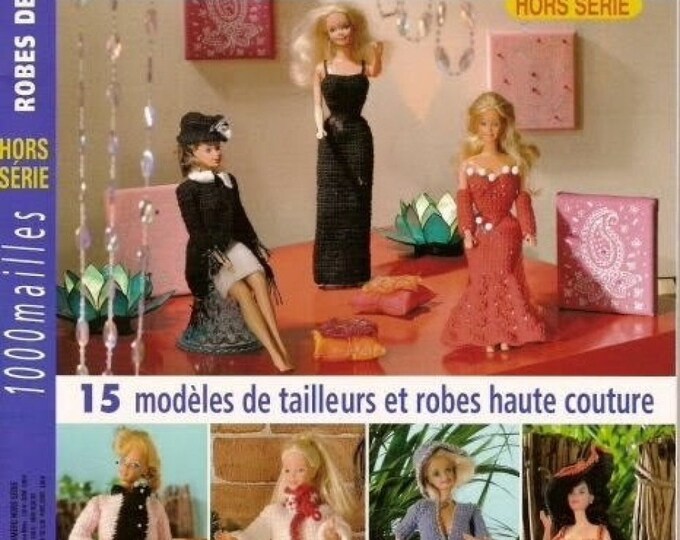 Vintage PDF. Magazine for Barbie, PDF format. Crochet clothing patterns for dolls. Patterns with tutorials in French PDF format
