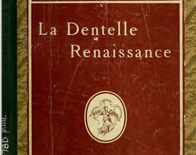 PDF Rare! Vintage Large book “Renaissance Lace” (149 pages) in PDF format. Lace models. Tutorials in French PDF format