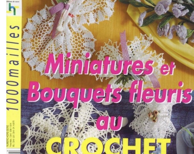PDF Vintage.Magazine 1000 stitches in PDF format.Crochet patterns, cotton.Patterns with French tutorials in PDF format