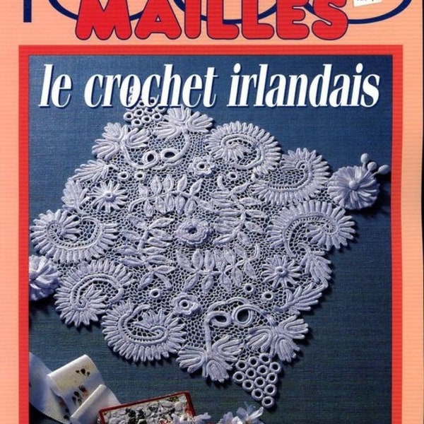 Vintage.Magazine 1000 mailles en  format PDF.Modèles dentelles irlandaises au crochet crochet  .Patrons avec tutoriels français format PDF