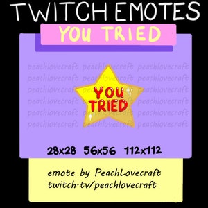 Twitch or Discord You Tried Emote
