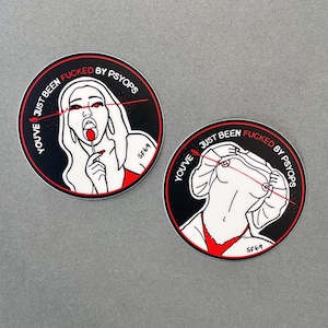 Adesivo tattico di guerra psicologica / Sei appena stato fottuto da Psyops di Strikeforce69 – Prodotto negli Stati Uniti