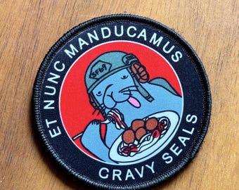 GRAVY SEALS Taktiskt tygmärke - Et Nunc Mandicamus (Och nu äter vi) Specialstyrkor | Strikeforce69 | Tillverkad i USA