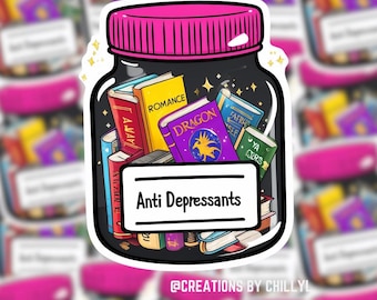 Antidepressants Sticker | Ideal Gift for Book Lovers| Reading Lover| Bookish Sticker| Kindle Sticker| Smut Reader| Book Merch| Books sticker