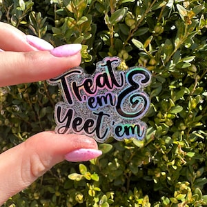 Treat Em and Yeet Em , funny  interchangeable  badge reel, funny nurse badge reel, ER nurse badge reel