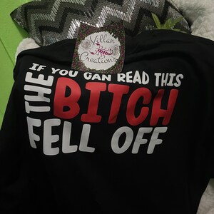 Als je dit kunt lezen viel de teef af, biker shirt, motor shirt, grappig, cadeau idee, 100% katoen
