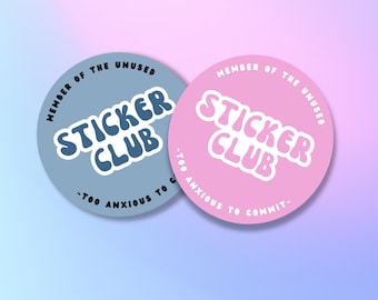 Member of the Unused Sticker Club - Funny Vinyl Sticker