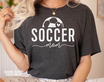 Soccer Mom Shirt, Soccer Mom Gift, Soccer Mom Tshirt, Soccer Mom T-Shirt, Gift for Soccer Mom, Game Day Shirt Soccer Mom, Soccer Mom Tee