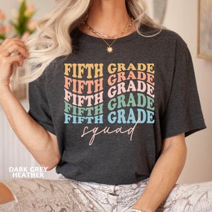 Fifth Grade Squad Teacher T Shirt, Back To School Teacher Shirt, 5th Grade Shirt, First Day Of School Shirt, Teacher Group Shirt