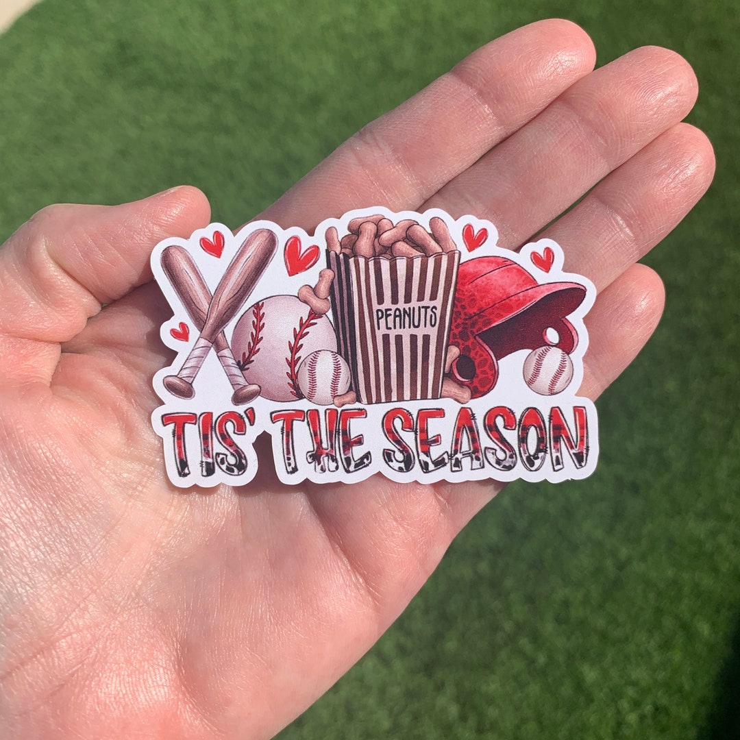 Baseball Tis' the Season Vinyl Decal Sticker Sports Love Baseball