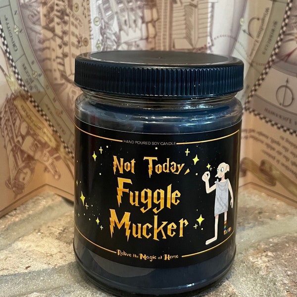 NOT TODAY FUGGLE Mucker Candle| Yummy Citrus Scent, Book Scented Candle, Literary Candle, Book Club Candle, Book Lover Gift, Birthday Gift