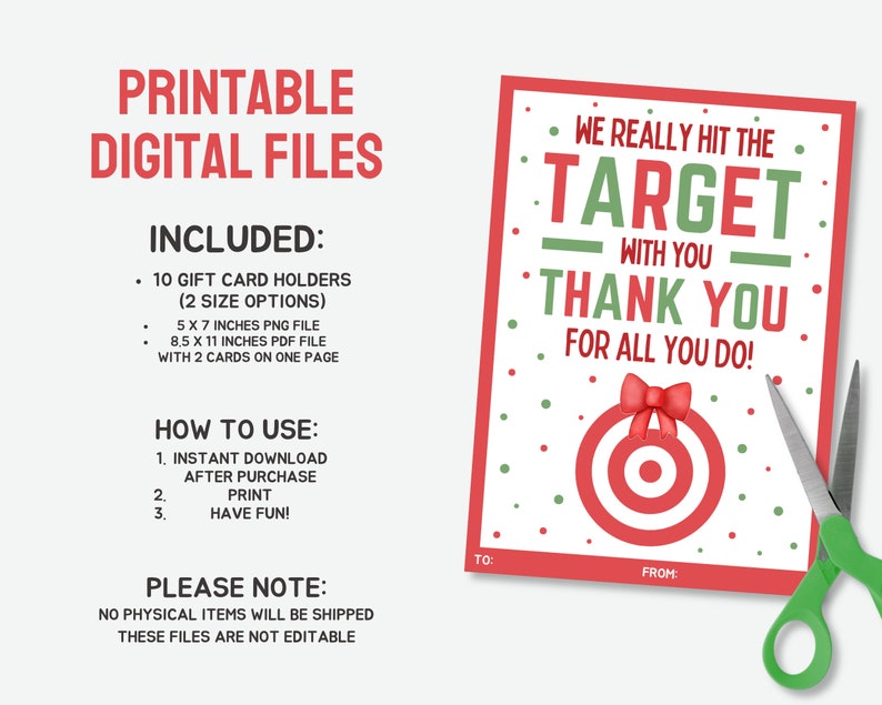 Puede incluir: Archivos digitales imprimibles con tarjeteros para tarjetas de regalo. El dise&ntilde;o incluye una tarjeta de agradecimiento roja y verde con un gr&aacute;fico de diana y el texto "Realmente dimos en el blanco contigo. &iexcl;Gracias por todo lo que haces!" Tambi&eacute;n se ven unas tijeras.