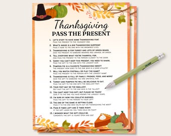 May include: A printable Thanksgiving game card with instructions for a "Pass the Present" game. The card features a festive autumn theme with illustrations of pumpkins, fall leaves, and a pie. The instructions include a list of actions to perform while passing the present around a circle of people.