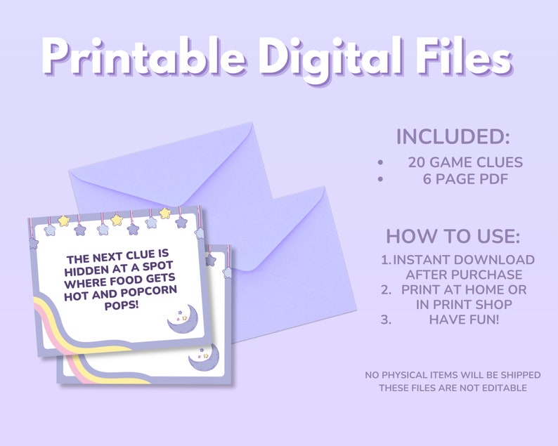 May include: Printable digital files for a scavenger hunt game. The image shows a purple envelope and a card with the text "The next clue is hidden at a spot where food gets hot and popcorn pops!"  The card has a yellow, pink, and blue striped border with stars and a crescent moon.