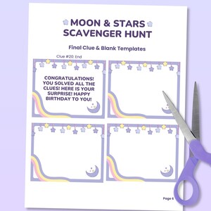 May include: Printable scavenger hunt game for a birthday party with a moon and stars theme. The game includes a final clue card with a congratulatory message and blank templates for additional clues.