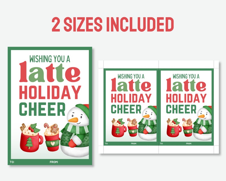 Puede incluir: Etiquetas de regalo con tem&aacute;tica navide&ntilde;a con el texto "Wishing You a Latte Holiday Cheer". El dise&ntilde;o incluye un mu&ntilde;eco de nieve, una taza de caf&eacute; con leche roja y una taza de caf&eacute; con leche verde. El texto "2 Sizes Included" est&aacute; en la parte superior.