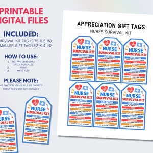 May include: Printable gift tags for a nurse survival kit. The tags are blue and red with a white heart and a plus sign. The text on the tags reads "Nurse Survival Kit" and lists items like "Life Savers", "Gum", "Kit Kat", "Starburst", "Snickers", and "Kisses".