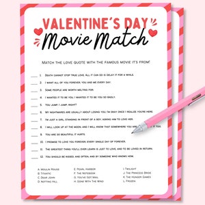 May include: A printable Valentine's Day game with a pink and red striped background. The game asks players to match love quotes with the famous movie they are from.  The game includes 12 love quotes and 12 movie titles.