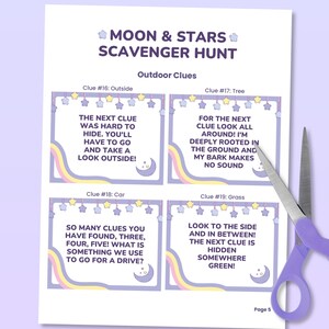 May include: A printable scavenger hunt game for kids with a moon and stars theme. The game has four clues with instructions for finding the next clue. The clues are printed on a light purple background with a yellow, pink, and blue rainbow design.