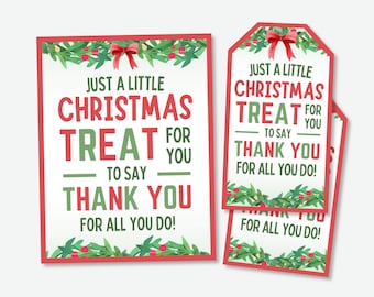 Może przedstawiać: Czerwone i zielone etykiety na prezenty świąteczne z obramowaniem z ostrokrzewu i jagód. Etykiety mówią "Just a little Christmas treat for you to say thank you for all you do!"