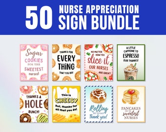May include: A set of 8 printable signs with food illustrations and text. The signs say "Sugar Cookies for the Sweetest Nurses!", "Thanks for Everything That You Do!", "No Matter How You Slice It Our Nurses Are Great!", "A Little Caffeine to Espresso Our Thanks!", "Thanks a Hole Bunch!", "This is Cheesy but, Thanks for All That You Do!", "Rolling By to Say Thank You!", and "Pancakes for the Sweetest Nurses".