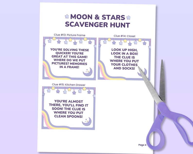 May include: A printable scavenger hunt game for kids with a moon and stars theme. The game has three clues with instructions to find the next clue. The clues are written in a fun, kid-friendly font.