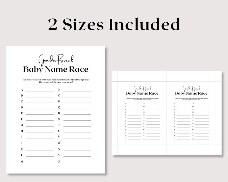 May include: Printable gender reveal game with the title "Baby Name Race". The game includes a list of letters of the alphabet with lines to write down baby names.