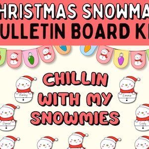 Christmas Snowman Bulletin Board Kit, Christmas Classroom Decor Bundle, December Bulletin Board Decor Printable, Christmas Classroom Decor
