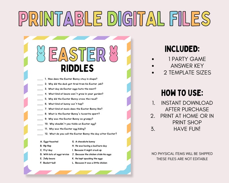 Puede incluir: Juego de acertijos de Pascua imprimible con un conejito rosa y amarillo en la portada. El juego incluye 12 acertijos con opciones de respuesta y una clave de respuesta. El texto "INCLUDED: 1 PARTY GAME ANSWER KEY 2 TEMPLATE SIZES" est&aacute; en el lado derecho de la imagen. El texto "HOW TO USE: 1. INSTANT DOWNLOAD AFTER PURCHASE 2. PRINT AT HOME OR IN PRINT SHOP 3. HAVE FUN!" tambi&eacute;n est&aacute; en el lado derecho de la imagen. El texto "NO PHYSICAL ITEMS WILL BE SHIPPED THESE FILES ARE NOT EDITABLE" est&aacute; en la parte inferior de la imagen.