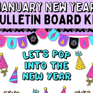 New Years Bulletin Board Kit, New Year January Bulletin Board Decor Printable, New Years Classroom Decor Bundle, New Years Classroom Decor