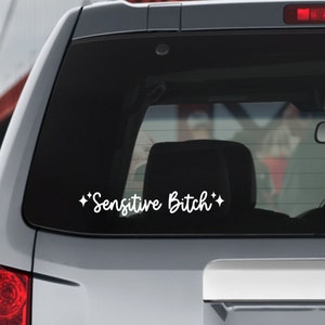 Naklejka winylowa Sensitive Bitch, zabawna naklejka na zderzak, naklejka na samochód, naklejka na szybę samochodu, naklejka na laptopa, naklejka na butelkę z wodą, słodka naklejka