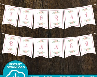 Floral DIY Banner, Printable Party Decoration (PDF)