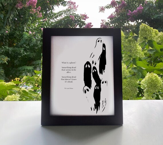 Richard Siken Poem Print: Ghosts on 100lb Cardstock