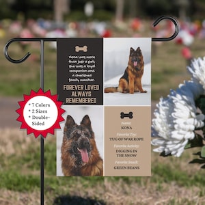 May include: A brown and black German Shepherd dog memorial garden flag with the text "Kona was more than just a pet, she was a loyal companion and a cherished family member. Forever loved always remembered." and "Name: Kona, Favourite Toy: Tug of War Rope, Favourite Activity: Digging in the snow, Favourite Snack: Green Beans".