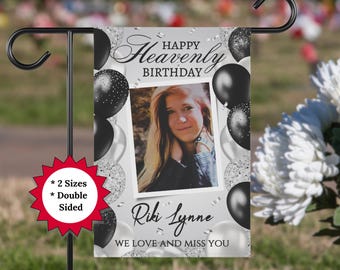 Happy Heavenly Birthday – Personalized Memorial Photo Garden Flag, Loss of Loved One, Custom Birthday Cemetery Decoration, Remembrance Gift