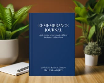 Personalized Grief Journal, Remembrance Journal, Loss of Husband Memorial Gift, Custom Notebook, Sentimental Gift, In Loving Memory Book