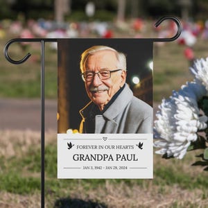 Personalized Memorial Garden Flag, Custom Photo Cemetery Flag, Loss of Grandpa Sympathy Gift, In Loving Memory of House Banner, Grave Marker