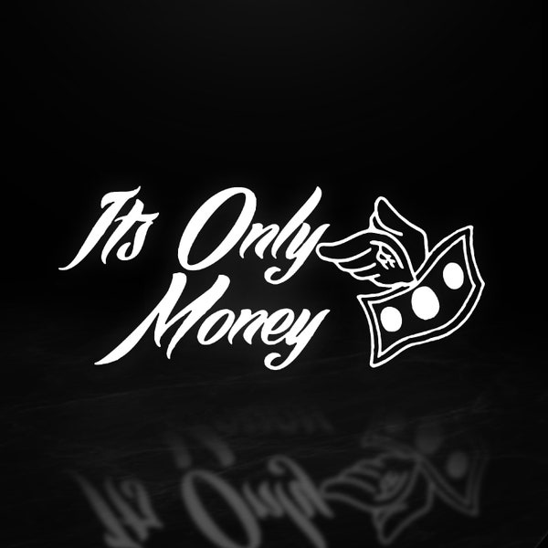 Its Only Money Chrome Sticker Etsy