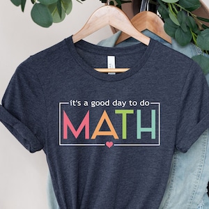 Funny Math Teacher Shirt,Gift For Math Teacher,Gift For Mathematician,Mathematics Geek,Math Geek Shirts,School Math Lover Tees,Statistician