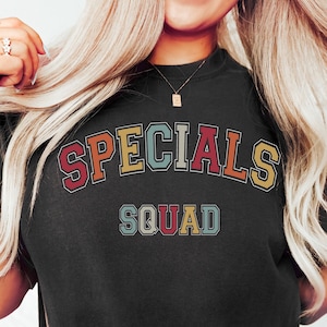Specials Ed Teacher Shirt, Specials Team Shirt, Specials Squad Shirt, Specials Shirt, Best Part Of The Day Shirt, Art Music PE Teacher Team