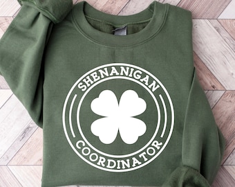 Shenanigans Coordinator Sweatshirt, Cute Shamrocks Sweatshirt, Womens St Patrick's Day Sweatshirt, Happy Shamrock Shirt, Lucky Shirt