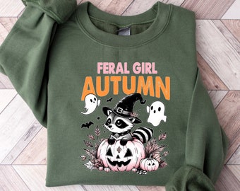 Feral Girl Autumn Shirt, Feral Raccoon Autumn T Shirt, Womens Fall Sweatshirt, Raccoon Meme Shirt, Funny Raccoon Shirt