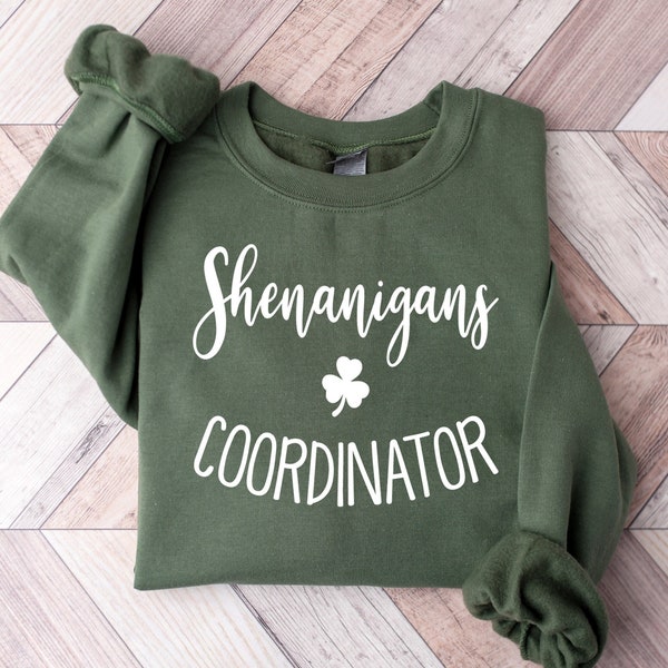 Shenanigans Coordinator Sweatshirt, Cute Shamrocks Sweatshirt, Womens St Patrick's Day Sweatshirt, Happy Shamrock Shirt, Lucky Shirt